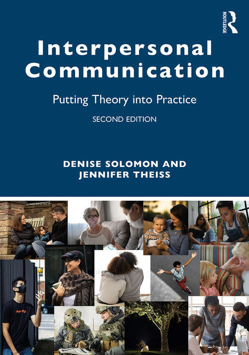 Book cover of Interpersonal Communication: Putting Theory into Practice (2)