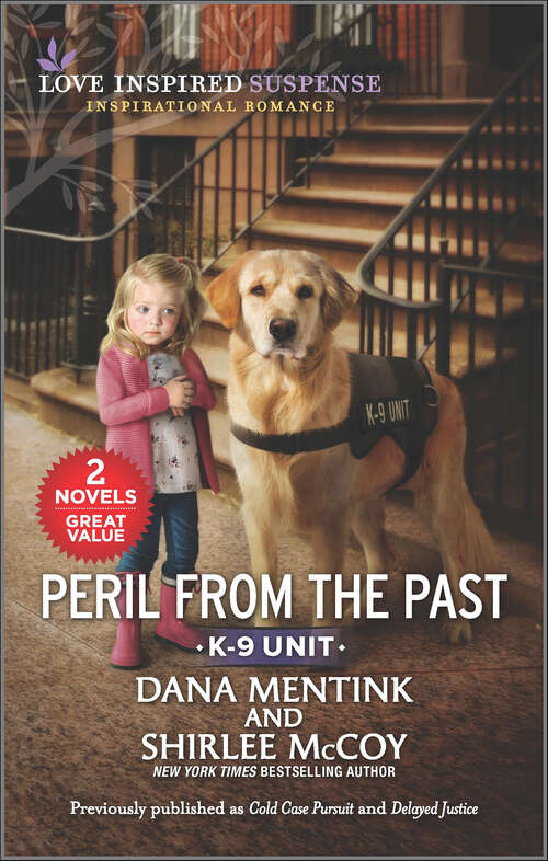 Book cover of Peril from the Past (Reissue) (K-9 Unit)
