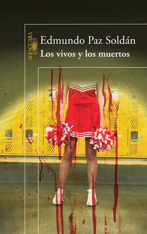 Book cover of Los vivos y los muertos