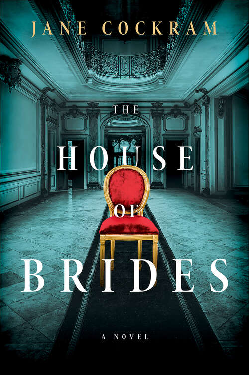 Book cover of The House of Brides: A Novel
