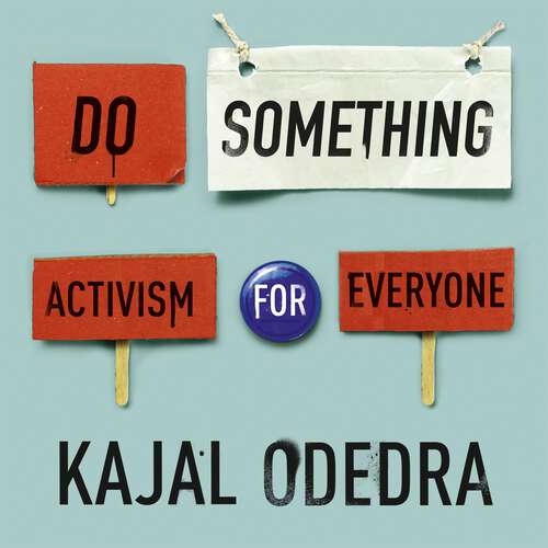 Book cover of Do Something: Activism for Everyone