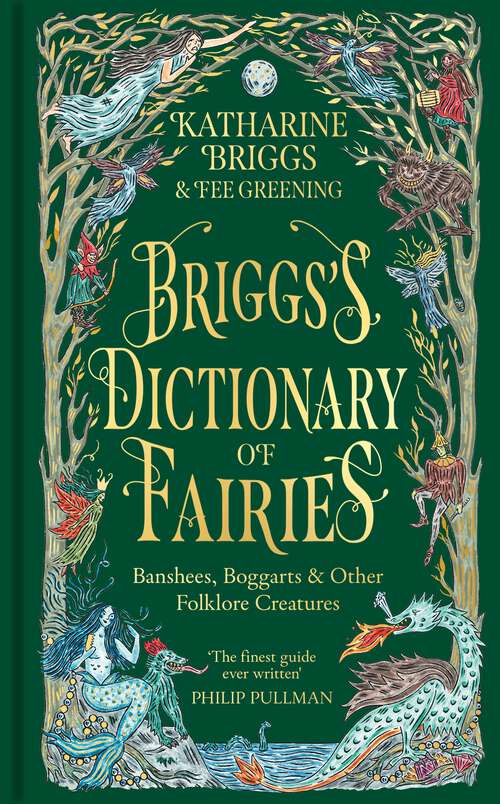 Book cover of Briggs's Dictionary of Fairies: Banshees, Boggarts and Other Folklore Creatures