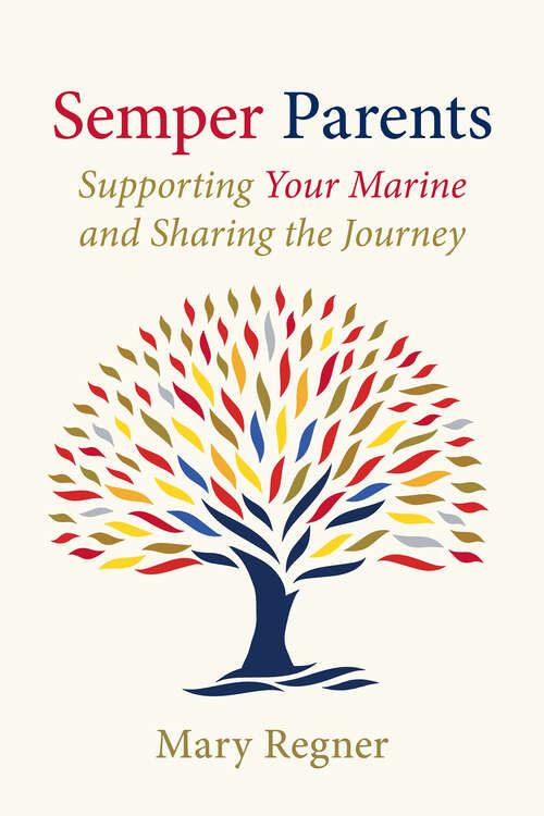 Book cover of Semper Parents: Supporting Your Marine and Sharing the Journey