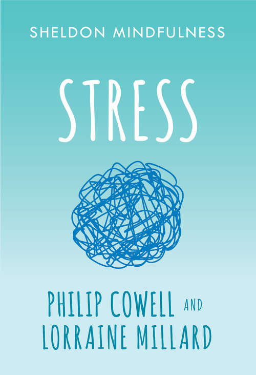 Book cover of Sheldon Mindfulness: Stress (Sheldon Mindfulness Ser.)