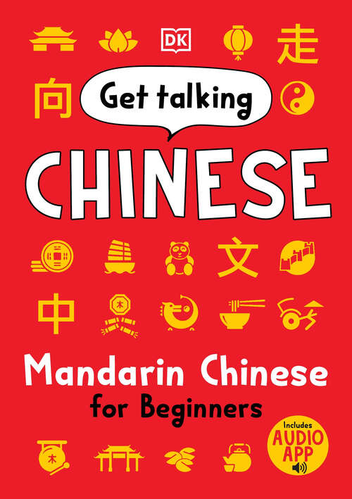 Book cover of Get Talking Chinese: Mandarin Chinese for Beginners