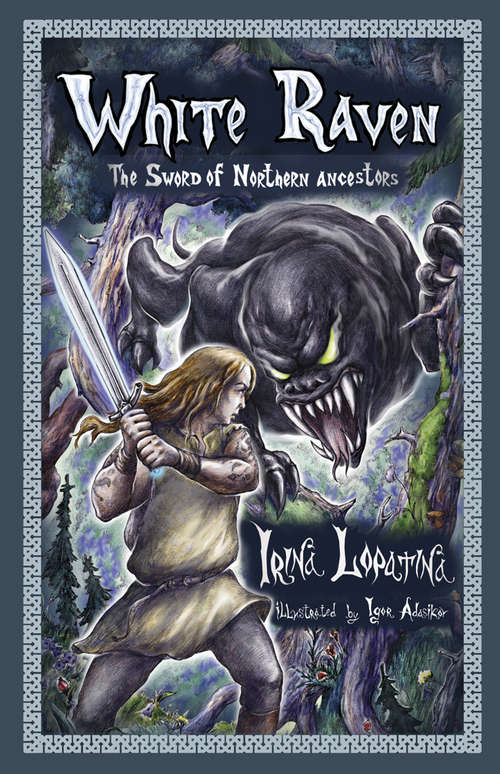 Book cover of White Raven: The Sword of Northern Ancestors