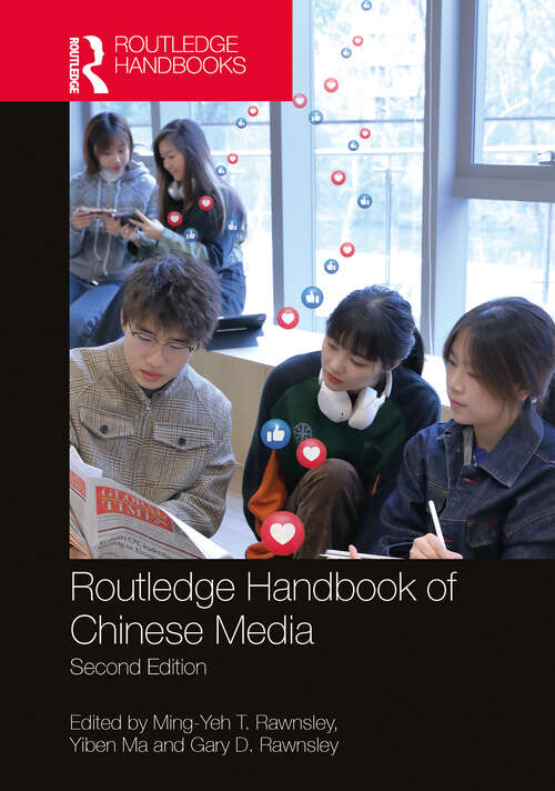 Book cover of Routledge Handbook of Chinese Media (2)