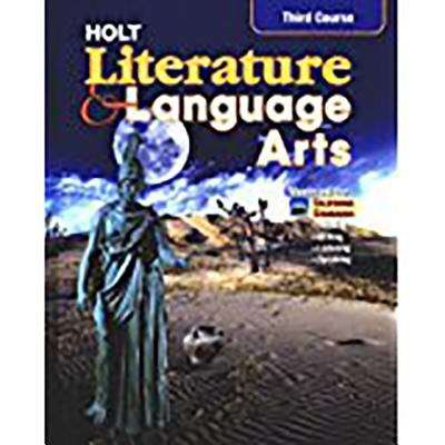 Holt Literature and Language Arts (3rd course)