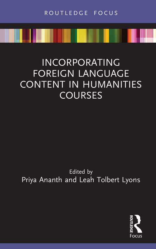 Book cover of Incorporating Foreign Language Content in Humanities Courses
