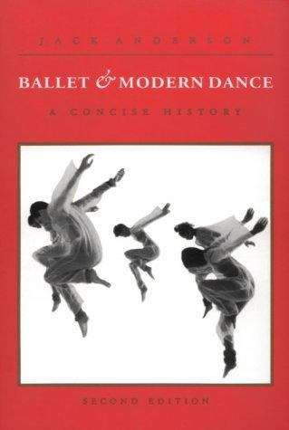 Book cover of Ballet and Modern Dance: A Concise History (2nd edition)