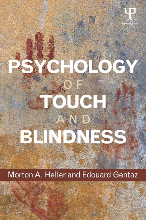 Book cover of Psychology of Touch and Blindness