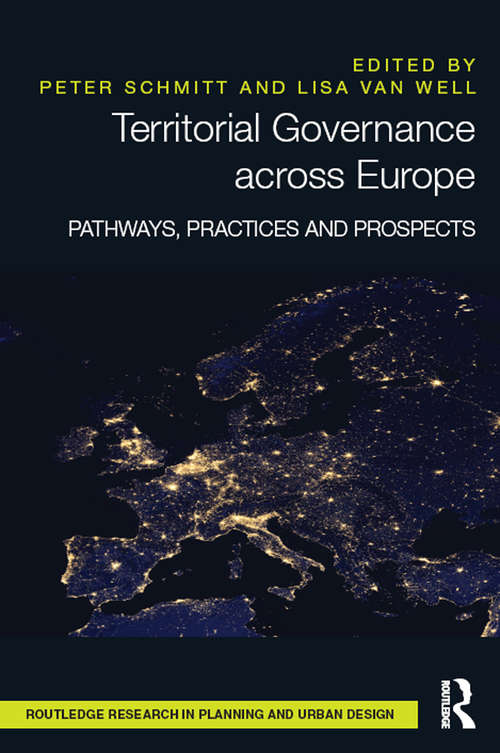 Territorial Governance across Europe: Pathways, Practices and Prospects
