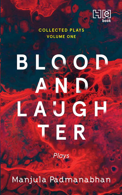 Book cover of Blood and Laughter: Plays