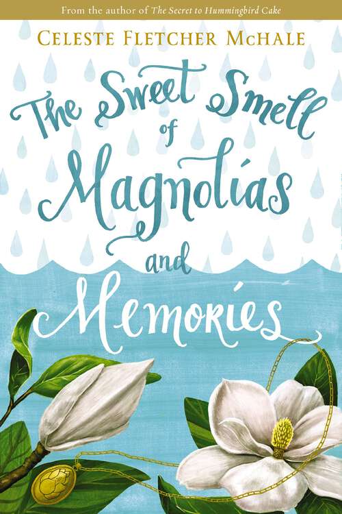 Book cover of The Sweet Smell of Magnolias and Memories