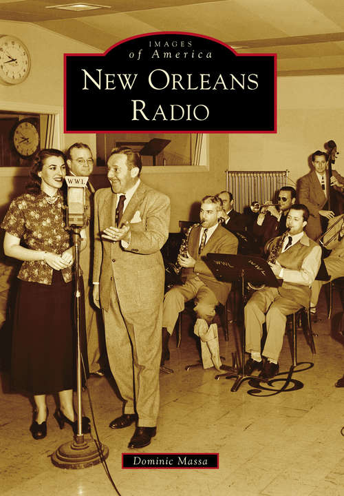 Book cover of New Orleans Radio