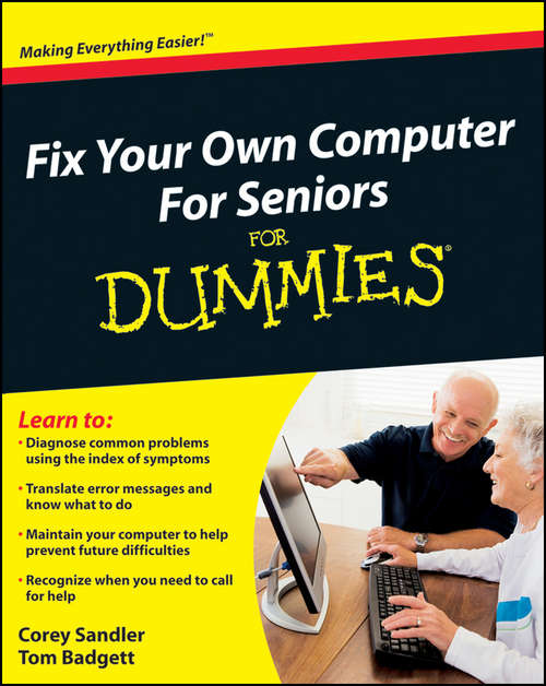 Book cover of Fix Your Own Computer For Seniors For Dummies