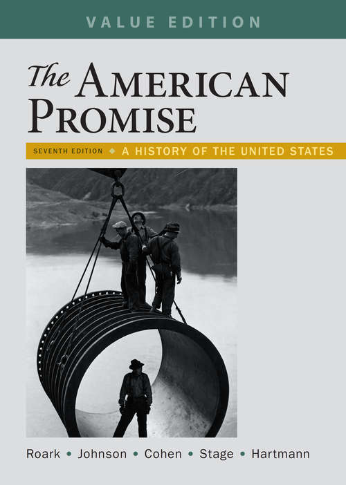 The American Promise, 7th Edition