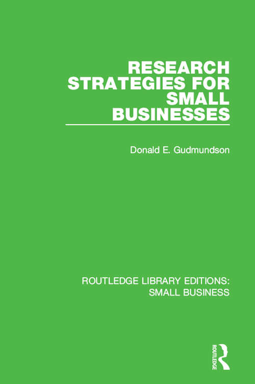 Research Strategies for Small Businesses (Routledge Library Editions: Small Business)