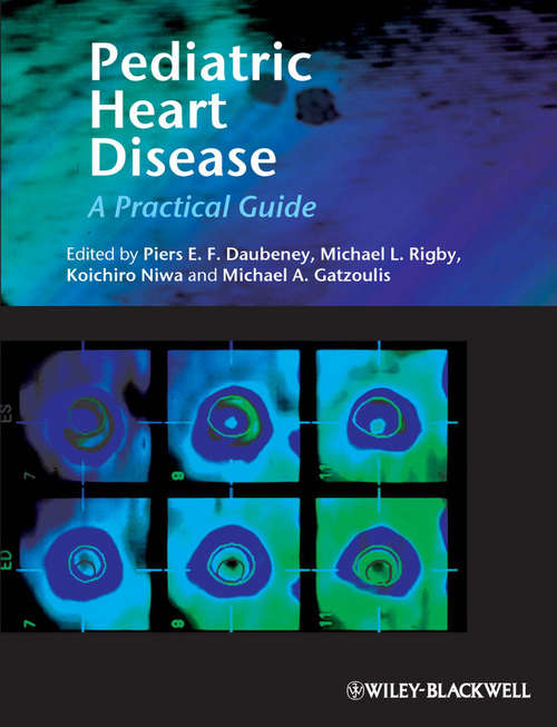 Pediatric Heart Disease: A Clinical Guide