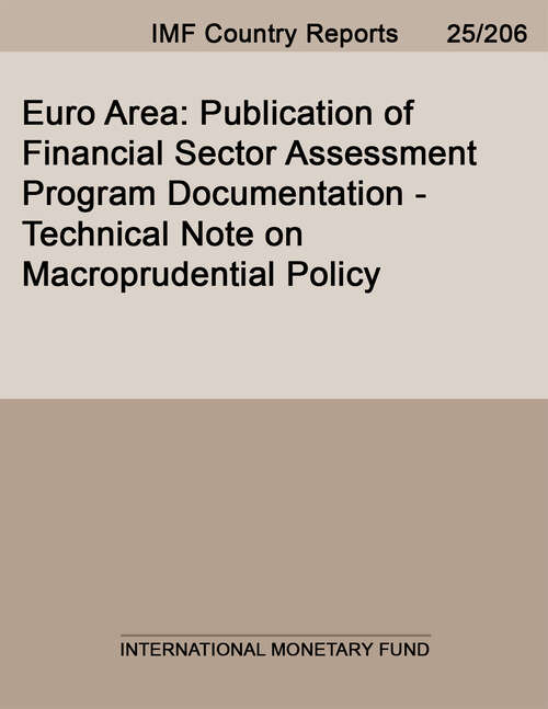 Book cover of Euro Area: Publication of Financial Sector Assessment Program Documentation-Technical Note on Macroprudential Policy
