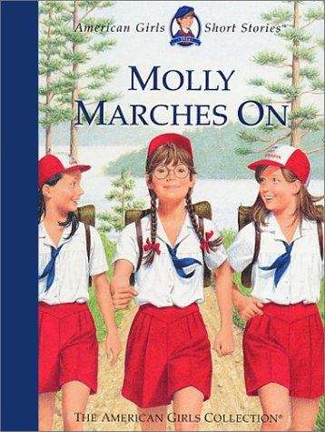 Book cover of Molly Marches On  Collection (American Girls Short Stories #18)
