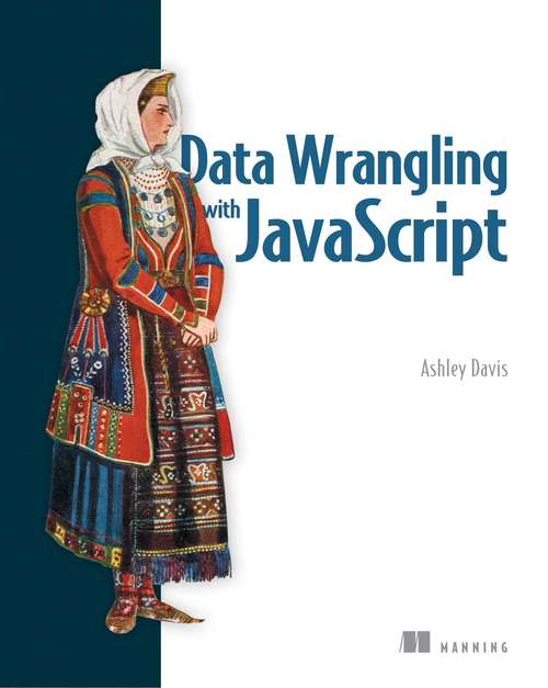 Book cover of Data Wrangling with JavaScript