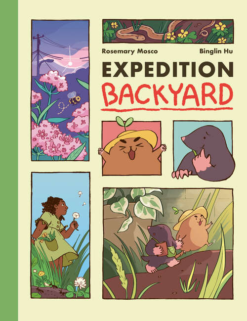Book cover of Expedition Backyard: Exploring Nature from Country to City (A Graphic Novel)