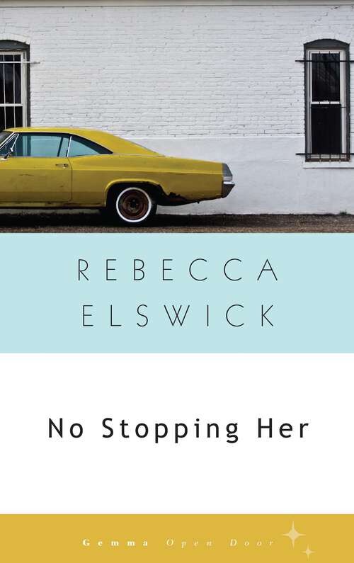 Book cover of No Stopping Her