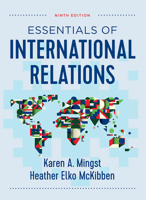 Essentials of International Relations (Ninth Edition)