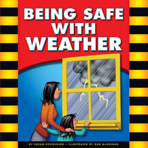 Book cover of Being Safe with Weather
