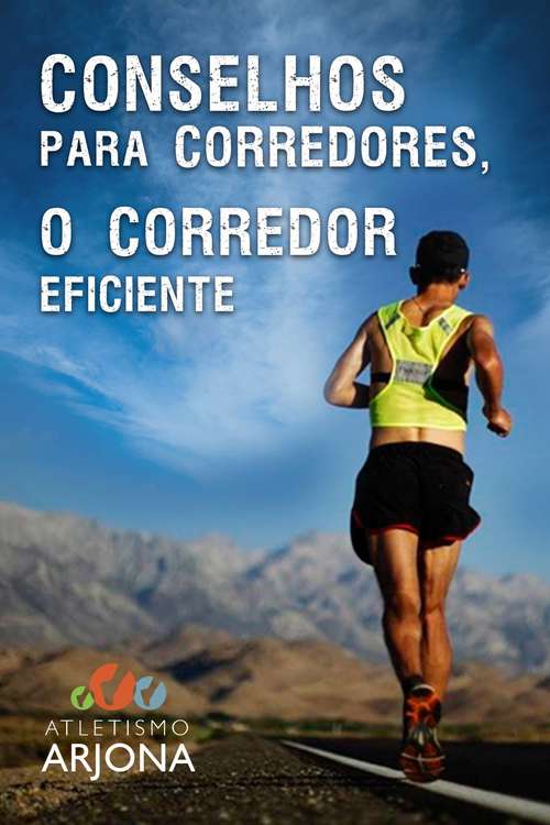 Book cover of Conselhos para corredores - O CORREDOR EFICIENTE