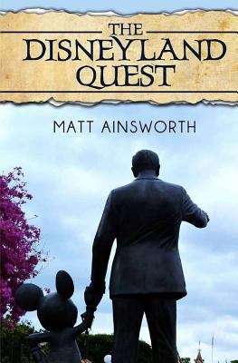 Book cover of The Disneyland Quest