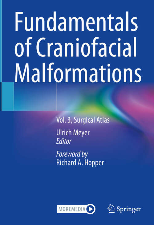 Book cover of Fundamentals of Craniofacial Malformations: Vol. 3, Surgical Atlas