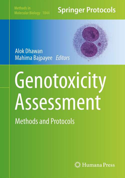 Book cover of Genotoxicity Assessment: Methods and Protocols