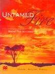 The untamed fire: poetry for secondary students