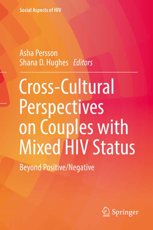 Book cover of Cross-Cultural Perspectives on Couples with Mixed HIV Status: Beyond Positive/Negative