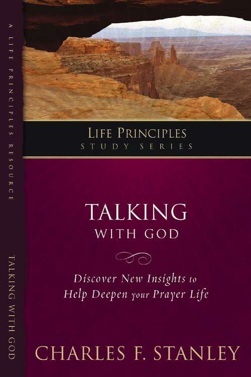 Book cover of Talking with God: Talking With God Through Prayer (Life Principles Study Series)