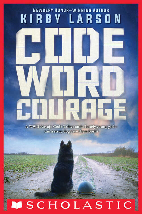 Book cover of Code Word Courage (Dogs of World War II)