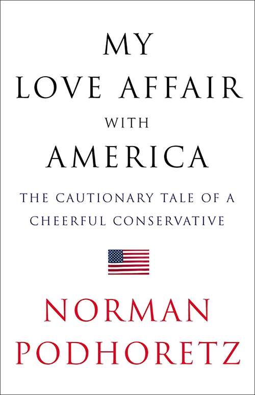 Book cover of My Love Affair with America