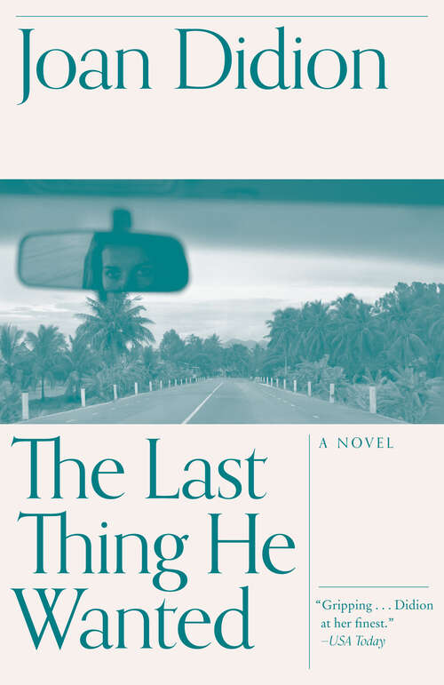 Book cover of The Last Thing He Wanted
