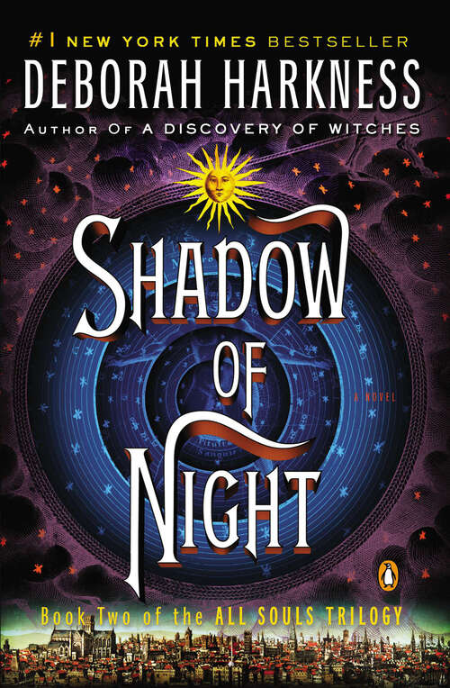 Book cover of Shadow of Night: A Novel (All Souls Series #2)
