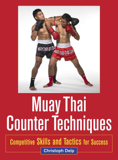 Book cover of Muay Thai Counter Techniques