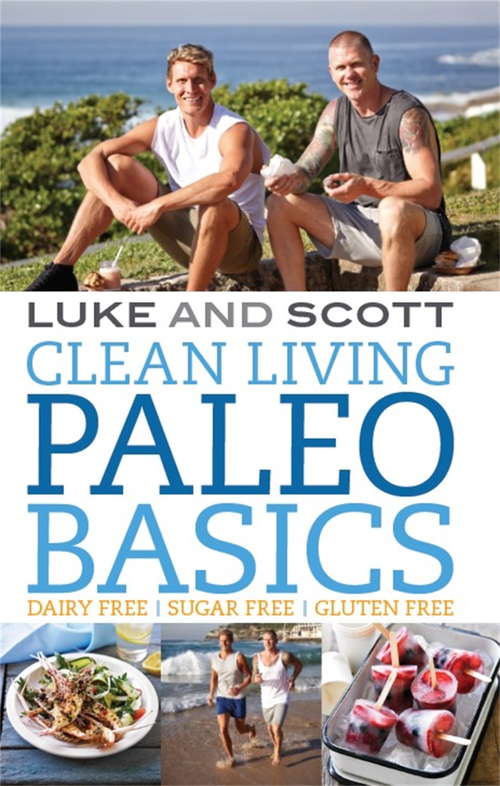 Book cover of Clean Living Paleo Basics