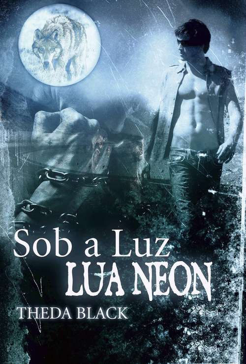 Book cover of Sob a Luz da Lua Neon