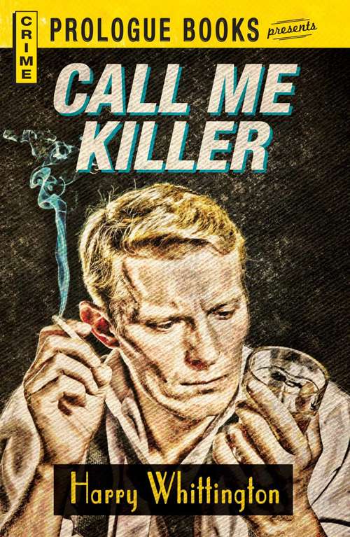 Book cover of Call Me Killer