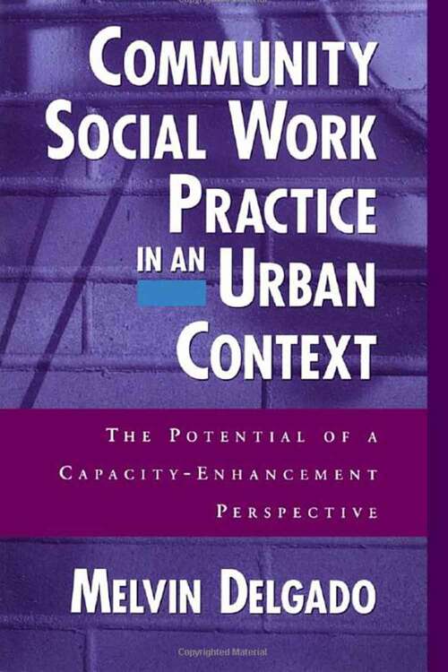 Book cover of Community Social Work Practice In An Urban Context: The Potential Of A Capacity-enhancement Perspective