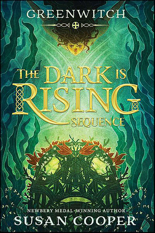 Book cover of Greenwitch: Over Sea, Under Stone; The Dark Is Rising; Greenwitch; The Grey King; Silver On The Tree (The Dark Is Rising #3)