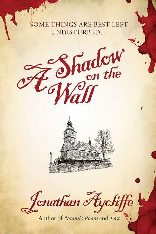 Book cover of A Shadow on the Wall: A Novel (Proprietary) (Camden Ser.)