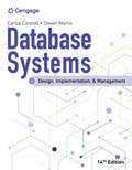 Database Systems: Design, Implementation, and Management (Mindtap Course List Series)