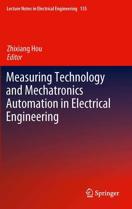 Book cover of Measuring Technology and Mechatronics Automation in Electrical Engineering